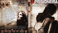A Prisioneira Gênero: Terror / […]