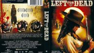Left For Dead Gênero: Terror […]