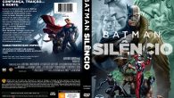 Batman – Silêncio Gênero: Animação […]