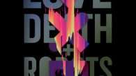 Love, Death & Robots ( […]