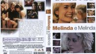 Melinda e Melinda Gênero: Comédia […]