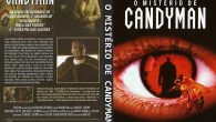 O Mistério de Candyman Gênero: […]