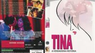 Tina – A Verdadeira História […]