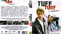 Tuff Turf – O Rebelde […]